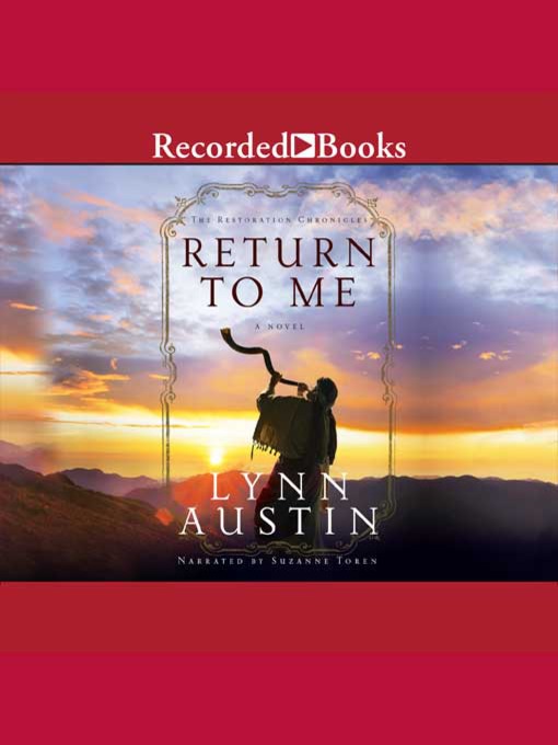 Title details for Return to Me by Lynn Austin - Available